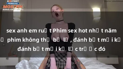 sex anh em ruột Phim sex hot nhất năm  Top những bộ phim không thể bỏ lỡ, đánh bật mọi kỷ lục trước đó