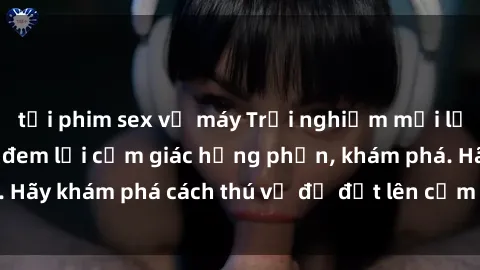 tải phim sex về máy Trải nghiệm mới lạ: Sex trong xe hơi đem lại cảm giác hưng phấn, khám phá. Hãy khám phá cách thú vị để đốt lên cảm xúc trong cuộc tình!