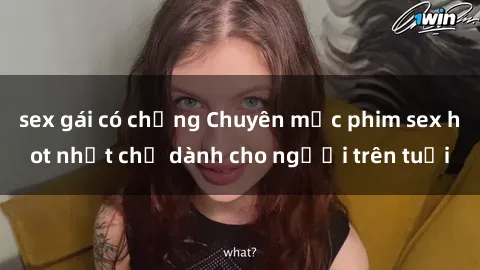 sex gái có chồng Chuyên mục phim sex hot nhất chỉ dành cho người trên tuổi